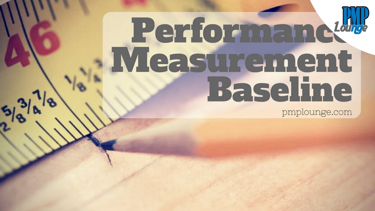 What is Performance Measurement Baseline (PMB)? | PMCLounge.com
