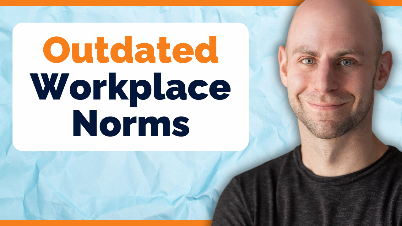 Top 5 Outdated Workplace Norms That Must Go (As per Adam Grant ...